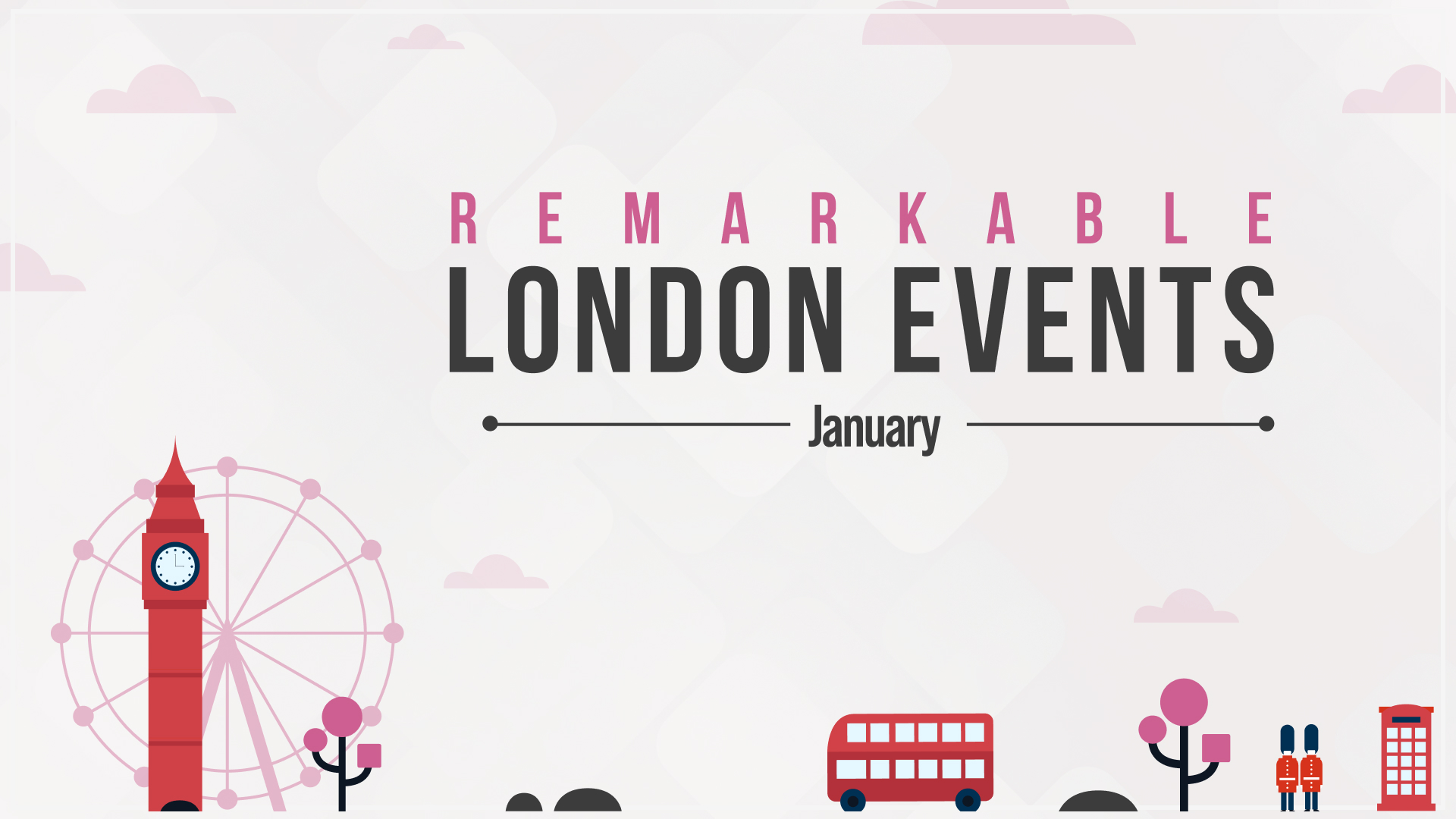 London Events January 2025 Schedule Ann Elsbeth